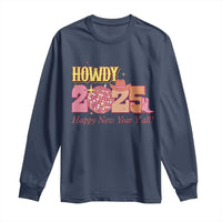 Howdy 2025 Long Sleeve Shirt Happy New Year Y'all Sparkling Cowgirl