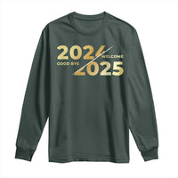 Happy New Year 2025 Goodbye 2024 Welcome 2025 Long Sleeve Shirt