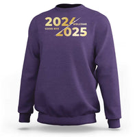 Happy New Year 2025 Goodbye 2024 Welcome 2025 Sweatshirt