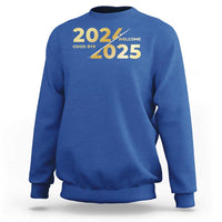Happy New Year 2025 Goodbye 2024 Welcome 2025 Sweatshirt