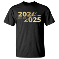 Happy New Year 2025 Goodbye 2024 Welcome 2025 T Shirt