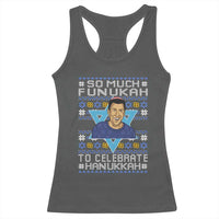 Funny So Much Funukah To Celebrate Hanukkah Sandler Racerback Tank Top - Wonder Print Shop