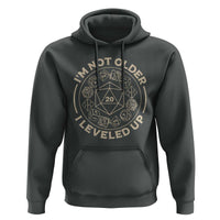 Funny RPG Gamer I'm Not Older I Leveled Up Hoodie Vintage D20 Tabletop Dice - Wonder Print Shop