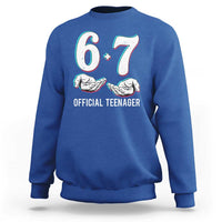 Funny 67 13th Birthday Sweatshirt 6 7 Thirteen Year Old Official Teenager Hands - Wonder Print Shop