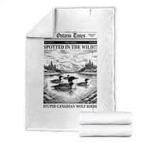 Funny Stupid Canadian Wolf Bird Throw Blanket Funny Common Loon Newspaper LGBT Hockey