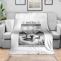 Funny Stupid Canadian Wolf Bird Throw Blanket Funny Common Loon Newspaper LGBT Hockey