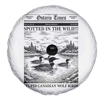 Funny Stupid Canadian Wolf Bird Spare Tire Cover Funny Common Loon Newspaper LGBT Hockey