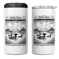 Funny Stupid Canadian Wolf Bird 4 in 1 Can Cooler Tumbler Funny Common Loon Newspaper LGBT Hockey
