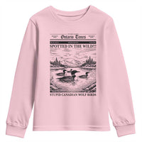 Funny Stupid Canadian Wolf Bird Youth Sweatshirt Funny Common Loon Newspaper LGBT Hockey