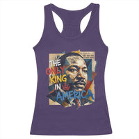 Martin Luther King Racerback Tank Top The Only King In America No Kings Protest