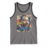 Martin Luther King Tank Top The Only King In America No Kings Protest