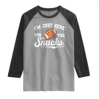 Funny American Football I'm Just Here For The Snacks Raglan Shirt Vintage Star