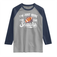 Funny American Football I'm Just Here For The Snacks Raglan Shirt Vintage Star