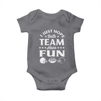 Funny American Football Baby Onesie I Just Hope Both Team Have Fun Game Day