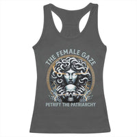 The Female Gaze Petrify The Patriarchy Racerback Tank Top Feminist