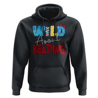 Funny Wild About Reading Hoodie Reader Lover Librarian