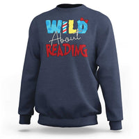Funny Wild About Reading Sweatshirt Reader Lover Librarian