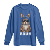 Funny Easter Bruh Bunny Sunglasses Meme Long Sleeve Shirt