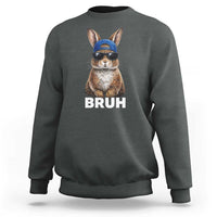 Funny Easter Bruh Bunny Sunglasses Meme Sweatshirt