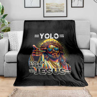 Funny Yolo Lol Jk BRB Christian Easter Throw Blanket Resurrection Jesus