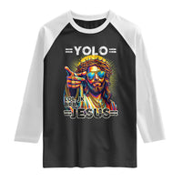 Funny Yolo Lol Jk BRB Christian Easter Raglan Shirt Resurrection Jesus