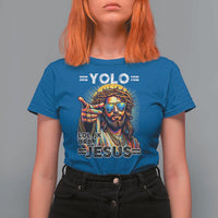 Funny Yolo Lol Jk BRB Christian Easter T Shirt For Women Resurrection Jesus