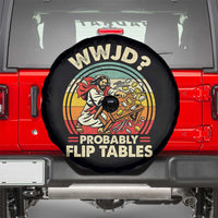 WWJD Probably Flip Tables Spare Tire Cover Retro Christian Humor