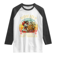 WWJD Probably Flip Tables Raglan Shirt Retro Christian Humor