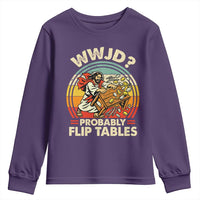 WWJD Probably Flip Tables Youth Sweatshirt Retro Christian Humor