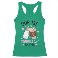 Funny Our First Mother's Day Together Racerback Tank Top Mom And Baby Matching