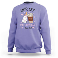 Funny Our First Mother's Day Together Sweatshirt Mom And Baby Matching
