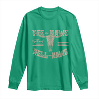 Funny Yee Haws And Hell Naws Long Sleeve Shirt Western Country Cowboy Longhorn Skull