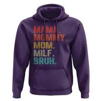 Funny Mama Mommy Mom Milf Bruh Hoodie Mother's Day