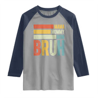 Funny Mama Mommy Mom Bruh Raglan Shirt Mother's Day Vintage Stripes
