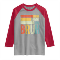 Funny Mama Mommy Mom Bruh Raglan Shirt Mother's Day Vintage Stripes