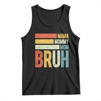 Funny Mama Mommy Mom Bruh Tank Top Mother's Day Vintage Stripes