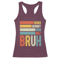 Funny Mama Mommy Mom Milf Bruh Racerback Tank Top Mother's Day Vintage Stripes