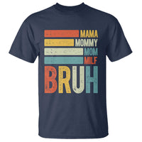 Funny Mama Mommy Mom Milf Bruh T Shirt Mother's Day Vintage Stripes
