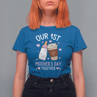 Funny Our First Mother's Day Together T Shirt For Women Mom And Baby Matching Milk Coffee