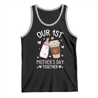Funny Our First Mother's Day Together Tank Top Mom And Baby Matching Milk Coffee