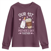 Funny Our First Mother's Day Together Youth Sweatshirt Mom And Baby Matching Milk Coffee