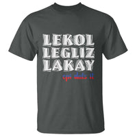 Haitian Pride T Shirt Haitian Lekol Legliz Lakay Haiti Flag Creole Saying