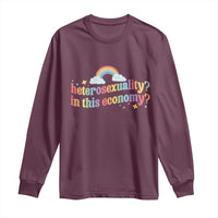 Funny Heterosexuality In This Economy Long Sleeve Shirt Rainbow LGBTQ+ Pride - Wonder Print Shop