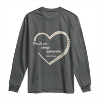 Pearls Are Always Appropriate Long Sleeve Shirt Jacqueline Kennedy Quotes