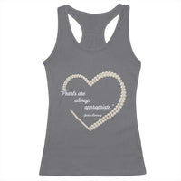 Pearls Are Always Appropriate Racerback Tank Top Jacqueline Kennedy Quotes