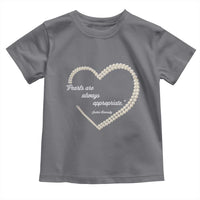 Pearls Are Always Appropriate Toddler T Shirt Jacqueline Kennedy Quotes