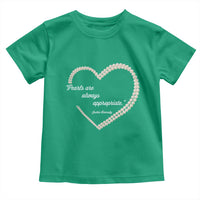 Pearls Are Always Appropriate Toddler T Shirt Jacqueline Kennedy Quotes