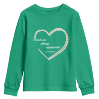 Pearls Are Always Appropriate Youth Sweatshirt Jacqueline Kennedy Quotes