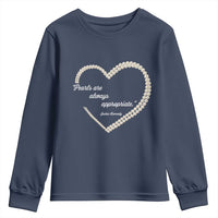 Pearls Are Always Appropriate Youth Sweatshirt Jacqueline Kennedy Quotes