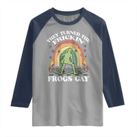 Funny They Turned The Frickin Frogs Gay Raglan Shirt Gay Frog LGBT Rainbow
